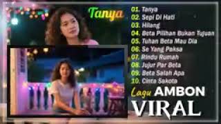 Download lagu Kumpulan lagu Ambon viral & top albums terbaru dan terpopuler 2025 || bikin baper enak di dengar  mp3