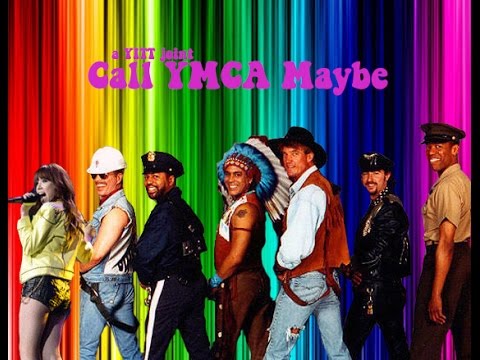 Village People vs. Carly Rae Jepsen - Call YMCA Maybe (YITT mashup)