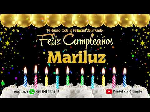 Feliz Cumpleaños Mariluz - Pastel de Cumpleaños con Música para Mariluz