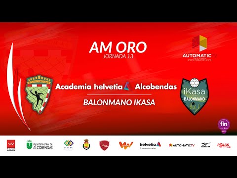 AM ORO jornada 13 ACADEMIA HELVETIA ALCOBENDAS - BALONMANO IKASA