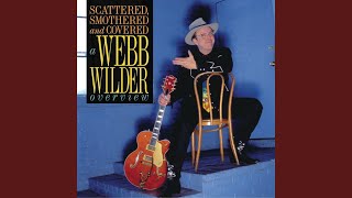 Webb Wilder - How Long Can She Last (Going Fast) video