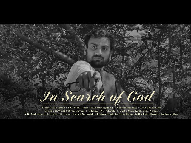 In Search of God (1965) | FTII Student Film directed by T C John ft. Asrani
