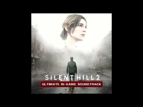 Silent Hill 2 Remake Ultimate In-game OST - 01 Main Menu Theme