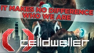 Celldweller It Makes No Difference Who We Are