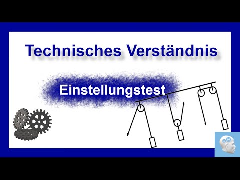 Technisches Verständnis - Aufgaben mit Lösung und Erklärung | Einstellungstest üben
