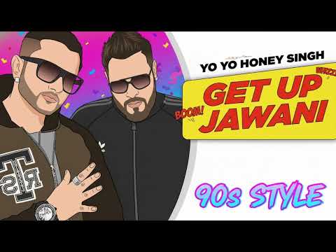 Get Up Jawani (90s Mix) Bittu Mix • Yo Yo Jabra Fan