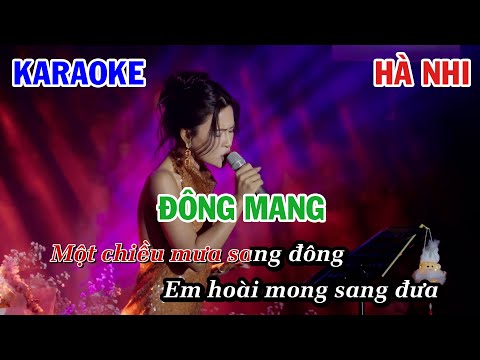 ĐÔNG MANG - HÀ NHI | KARAOKE NHẠC TRẺ | BEAT TONE NỮ COVER