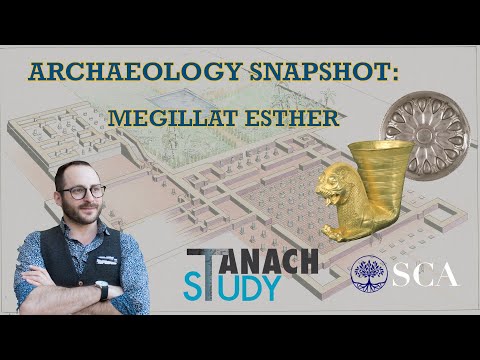 Archaeology: Megillat Esther - Nachliel Selavan