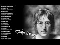 John Lennon Greatest Hits Full Album Best Songs Of John Lennon John Lennon