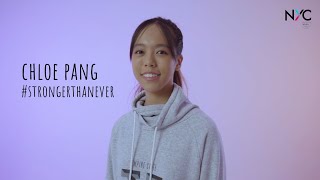 #StrongerThanEver (Emerging Resilient): Chloe Pang