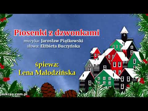 Piosenki z dzwonkami - Lena Małodzińska