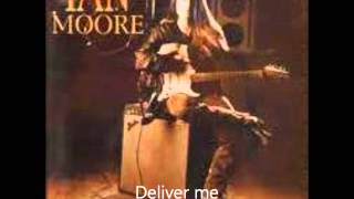 Ian Moore - Deliver Me