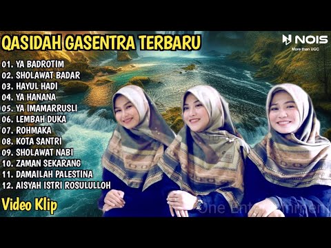 SHOLAWAT QASIDAH PENYEJUK HATI GASENTRA - YA BADROTIM, SHOLAWAT BADAR - 224