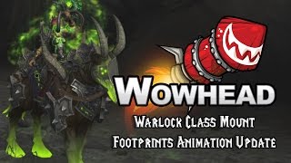 Warlock Class Mount Footprints Animation Update