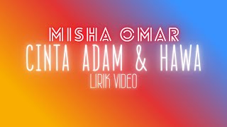 Download lagu CINTA ADAM & HAWA - MISHA OMAR (LIRIK VIDEO) mp3 Download lagu CINTA ADAM & HAWA - MISHA OMAR (LIRIK VIDEO) mp3