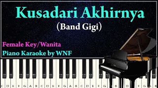 Download lagu GIGI Kusadari Akhirnya Piano Karaoke Versi Wanita... mp3
