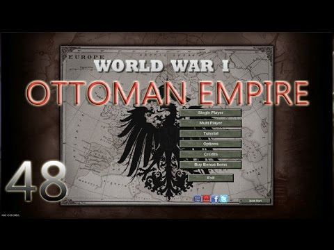 Hearts Of Iron III Ottoman Empire WWI Mod Ep48