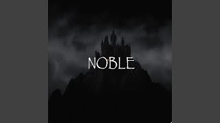 Noble Music Video