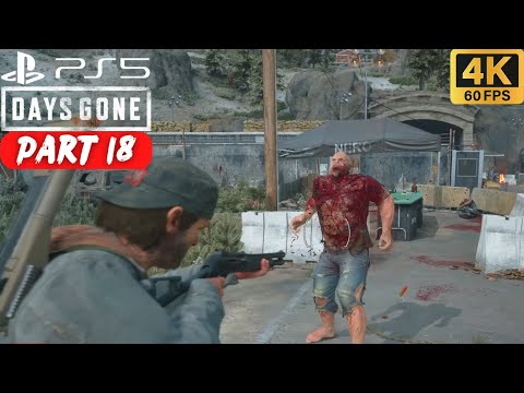 DAYS GONE Walkthrough Part 18 (No Commentary)