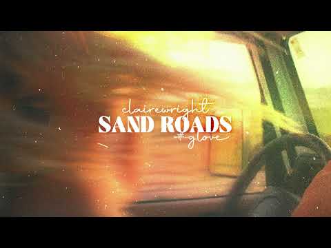 Claire Wright ft. G. Love - Sand Roads (Official Audio)
