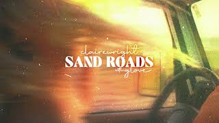 Claire Wright ft. G. Love - Sand Roads (Official Audio)