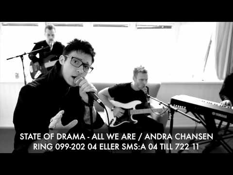 State of Drama - All We Are (Akustiskt)