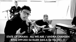 State of Drama - All We Are (Akustiskt)