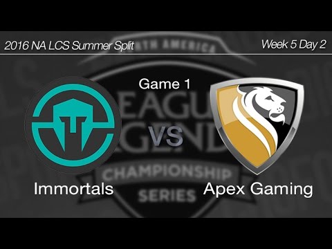 [ Immortals vs Apex Gaming ] Game 1 2016 NA LCS Summer Week 5 Day 2 160703