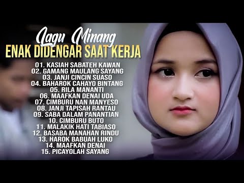 Lagu Minang Enak Didengar Saat Kerja - Lagu Minang Terbaru 2023