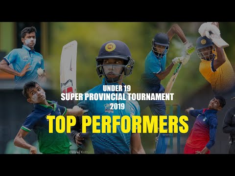 Top Performers of SLC U19 Super Provincial Tournament 2019