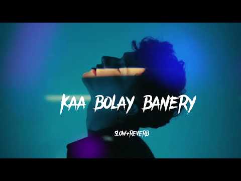 KAA BOLAY BANERY THY |SLOW+REVERB | NEW CHANNEL  I HOPE YOU SUBSCRIBE THIS CHANNEL