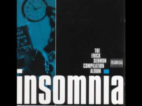 Insomnia - The Erick Sermon Compilation - FULL ALBUM