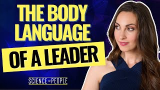 Body Language of Leaders - What You Can Learn From the Best