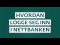 Hvordan Logge Inn I Nettbanken Med BankID På Mobil