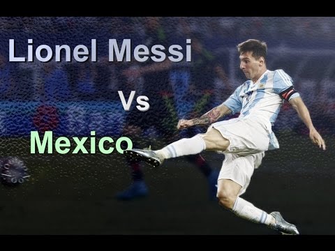 Lionel Messi Vs Mexico (Friendly) ● 2015 ● 720p 50fps ||HD||