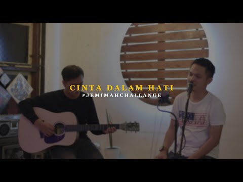 Jemimah X Ungu - Cinta Dalam Hati ( Cover by Rio Gebze ) ( Jemimah Challenge )