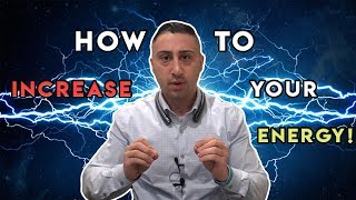 Spitting Fire : How To Increase Your Energy