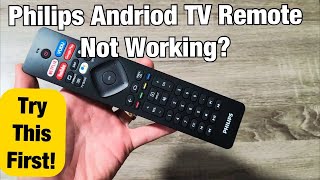 Philips Android TV Remote Not Working? Unresponsive or Slow Response? FIXED!