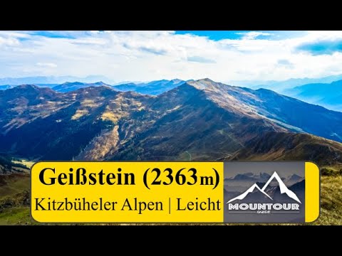 Aufstieg zum Geißstein (2363m) | Kitzbüheler Alpen | Europas höchster zur Gänze bewachsener Grasberg
