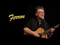 FERRON! LIVE AT THE FREIGHT & SALVAGE