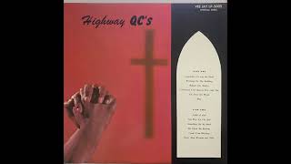 Highway QC's - Every Man Woman and Child (LP Version)