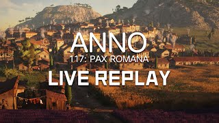 LIVE REPLAY: Anno 117 - Gameplay and Q&A with the devs