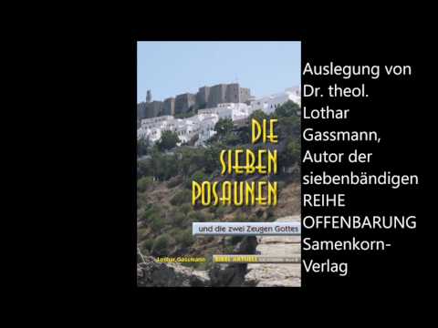 Apokalypse 9,1-12:  DIE FÜNFTE POSAUNE UND DER ANGRIFF DER DÄMONEN. Erklärt von Dr. Lothar Gassmann