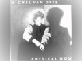 Michel Van Dyke - Physical Now [Extended Version ...