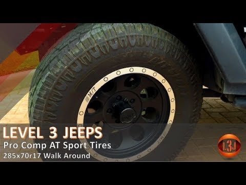 Pro Comp A/T Sport Tires 285/70r17 Walk Around