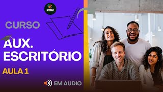 FUNÇÃO DO AUX. DE ESCRITÓRIO