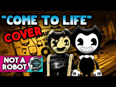 BENDY AND THE INK MACHINE CHAPTER 2 SONG "Come to Life" VOCAL COVER by TryHardNinja