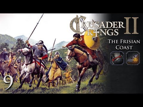 Crusader Kings 2: The Frisian Coast Part 9 - Botched Healing