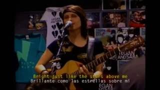 Tegan and Sara - Take Me Anywhere Live (Subtitulado Ingles - Español)