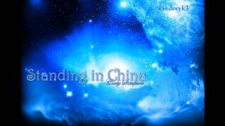 Standing in China// Cody Simpson